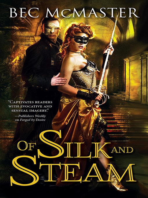 Cover image for Of Silk and Steam